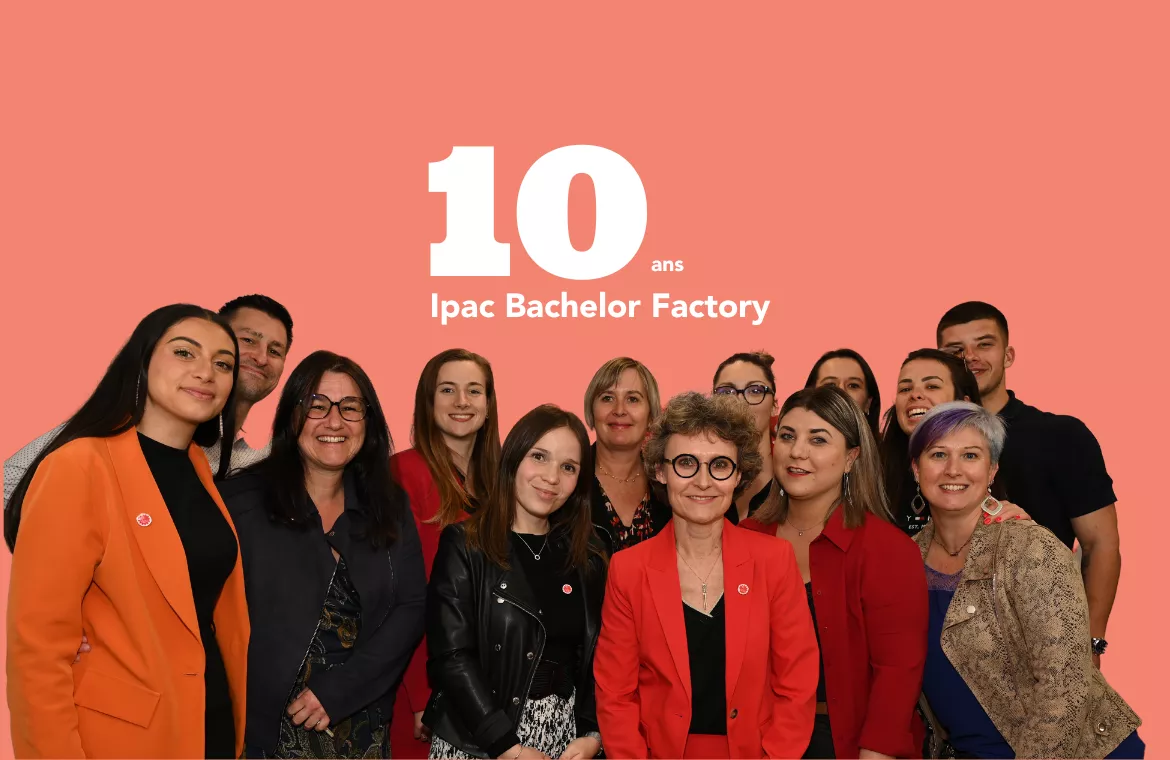 Ipac-Bachelor-Factory-ecole-de-commerce-10-ans-2